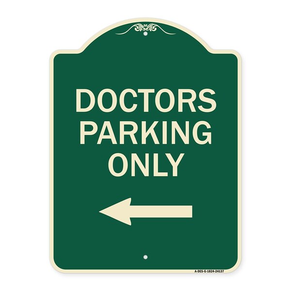 Signmission Doctors Parking Only Heavy-Gauge Aluminum Architectural Sign, 24" x 18", G-1824-24137 A-DES-G-1824-24137 - main